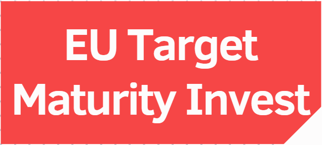 EU Target Maturity Invest